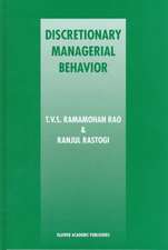 Discretionary Managerial Behavior