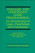 Parallel and Constraint Logic Programming: An Introduction to Logic, Parallelism and Constraints