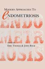 Modern Approaches to Endometriosis