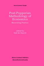 Post-Popperian Methodology of Economics: Recovering Practice