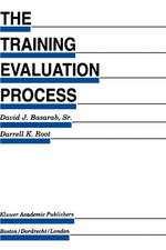 The Training Evaluation Process