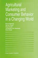 Agricultural Marketing and Consumer Behavior in a Changing World