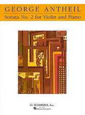 Violin Sonata No. 2: Violin and Piano