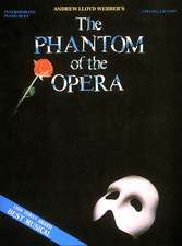 Phantom of the Opera - Andrew Lloyd Webber