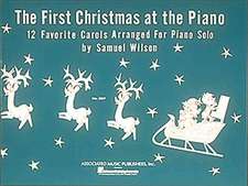 1st Christmas at the Piano: Easy Piano Solo