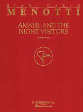 Amahl and the Night Visitors: Full Score