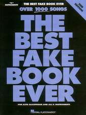 The Best Fake Book Ever: E-Flat Edition