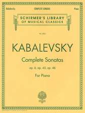 Dmitri Kabalevsky - Complete Sonatas for Piano