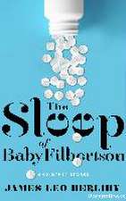 The Sleep of Baby Filbertson