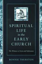 Spiritual Life in Early Church: The History and Setting of the Sayings Gospel