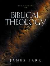 The Concept of Biblical Theology