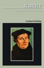 Luther An Introduction to His Thought