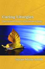 Caring Liturgies