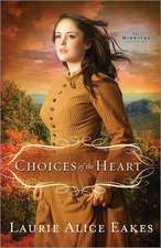 Choices Of The Heart