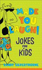 Made You Laugh! – Jokes for Kids