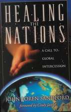 Healing the Nations: A Call to Global Intercession