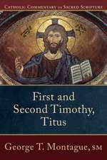 First and Second Timothy, Titus