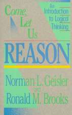 Come, Let Us Reason – An Introduction to Logical Thinking