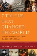 Seven Truths That Changed World