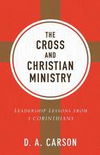 The Cross and Christian Ministry