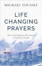 Life-Changing Prayers