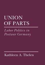 Union of Parts – Labor Politics in Postwar Germany