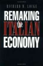 Remaking the Italian Economy