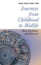 Journeys from Childhood to Midlife – Risk, Resilience, and Recovery