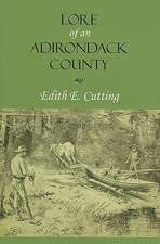 Lore of an Adirondack County