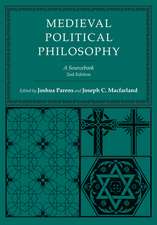 Medieval Political Philosophy – A Sourcebook