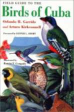 Field Guide to the Birds of Cuba