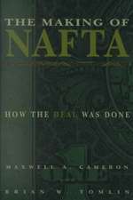 The Making of NAFTA – How the Deal Was Done