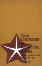 Social Construction of International Politics – Identities and Foreign Policies, Moscow, 1955 and 1999