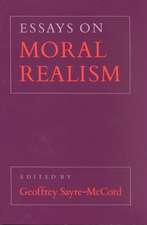 Essays on Moral Realism