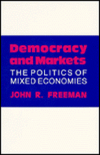 Democracy and Markets – The Politics of Mixed Economies