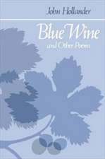 Blue Wine and Other Poems