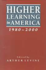 Higher Learning in America 1980–2000