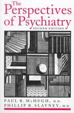 The Perspectives of Psychiatry