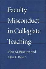 Faculty Misconduct in Collegiate Teaching