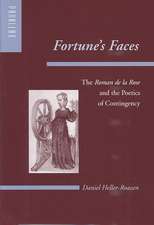 Fortune′s Faces – The Roman de la Rose and the