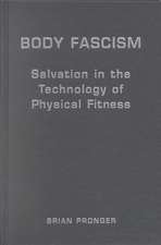 Body Fascism