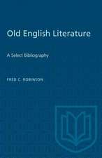 OLD ENGLISH LITERATURE SELECT BIBLIOGP