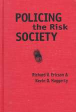 Policing the Risk Society