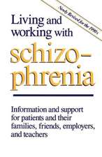 Living & Working W/Schizophren