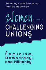 Women Challenging Unions