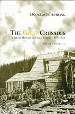 The Gold Crusades