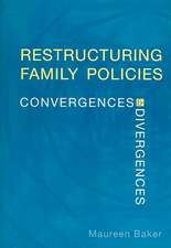 Restructuring Family Policies