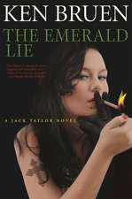 The Emerald Lie: A Jack Taylor Novel