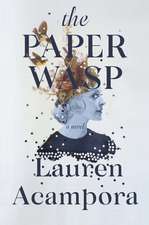 The Paper Wasp