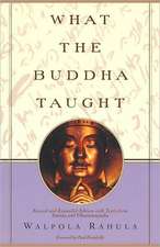 What the Buddha Taught